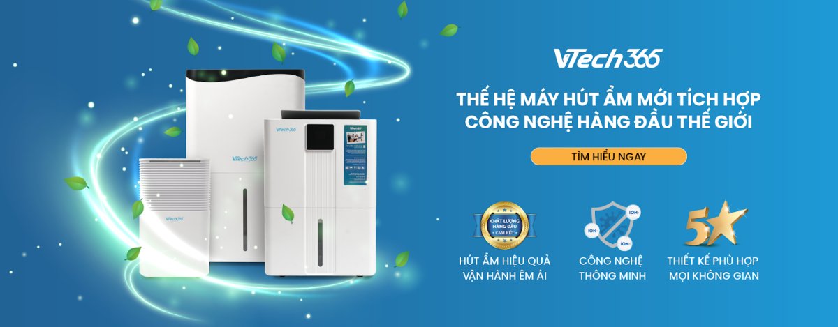 Máy Hút Ẩm JPTATO Vtech365 VT-HA350-W - Hướng dẫn bảo quản máy
