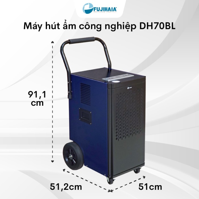 Máy hút ẩm công nghiệp Fujihaia DH70BL - Công suất lớn, Vận hành bền bỉ