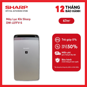 Máy lọc không khí và hút ẩm Sharp DW-J27FV-S - Đỉnh cao công nghệ Nhật Bản