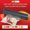 Máy Hút Chân Không KAW K3 Kèm Pin Di Động – Mini Cầm Tay, Không Dây, Hút Khô & Ướt, Hàn Miệng Túi Tiện Lợi