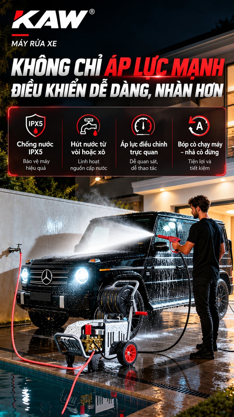 Máy rửa xe KAW chống nước IPX5, bóp cò chạy nhả cò dừng
