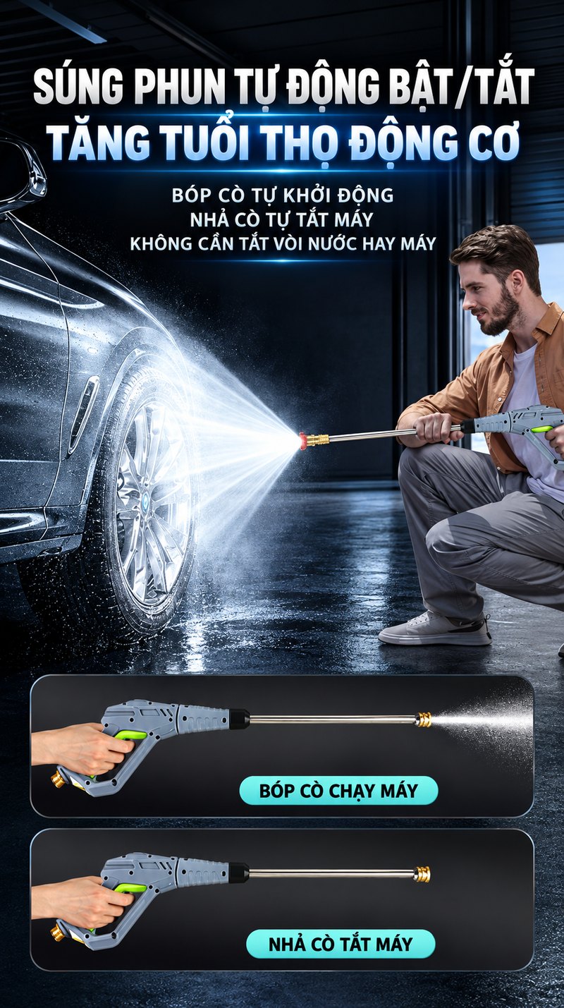 Súng phun tự động bật/tắt, tăng tuổi thọ động cơ