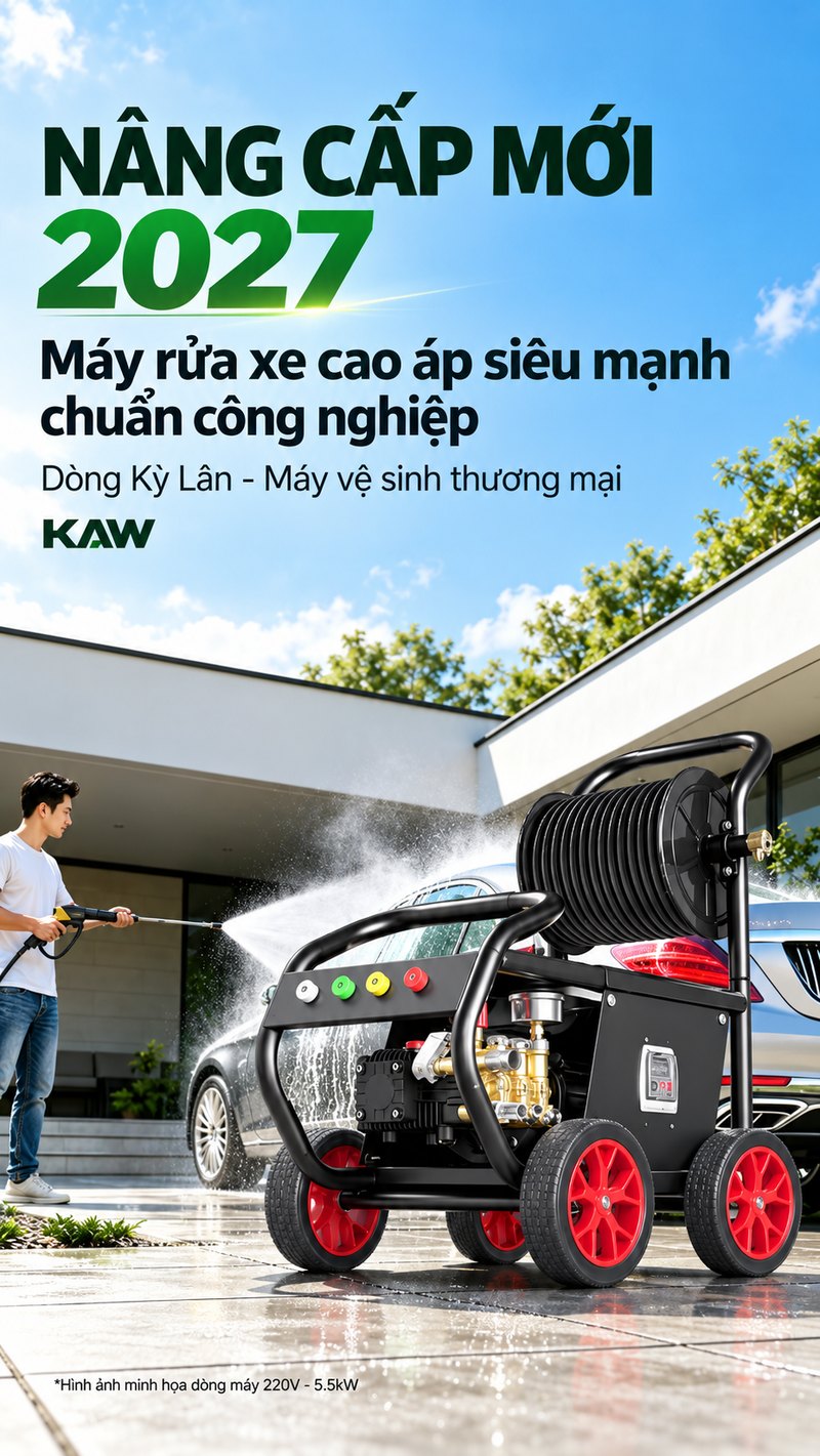 Máy rửa xe cao áp KAW Kỳ Lân nâng cấp mới 2027
